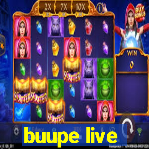 buupe live